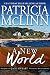 A New World (A Prequel to Jack's Heart, Wyoming Wildflowers)
