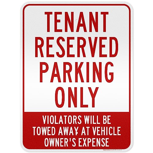 Tenant Reserved Parking Only, Violators Will Be Towed Away At Vehicle Owner's Expense Sign, 18x24 Inches, 3M EGP Reflective, Rust Free .080 Aluminum, Fade Resistant, Made in USA by My Sign Center