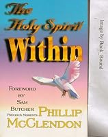 The Holy Spirit Within 0965784606 Book Cover