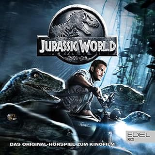 Jurassic World. Das Original-H&ouml;rspiel zum Kinofilm Titelbild