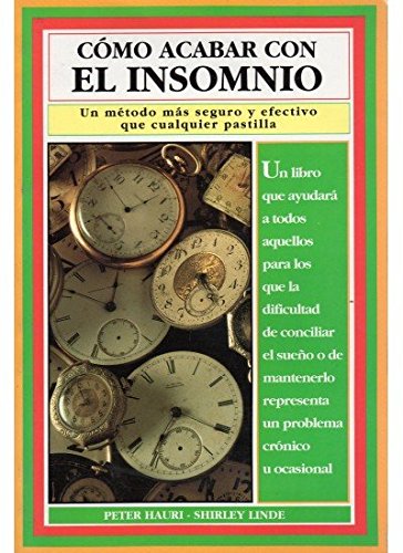 Cómo acabar con el insomnio: un método más seguro y efectivo que cualquier pastilla