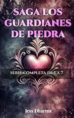Saga completa de los guardianes de piedra: Libros del 1 a 7