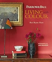 Farrow Ball Living with Colour 1788791568 Book Cover