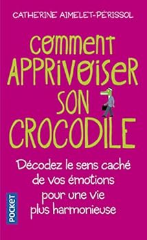 Pocket Book Comment apprivoiser son crocodile [French] Book