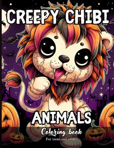 Creepy Chibi Animals Coloring Book for Teens and Adults: 69 Simple Images to Stress Relief and Relaxing Coloring (Creepy Chibi Coloring Books – Cute ... Gods & Demons for Horror & Kawaii Fans)