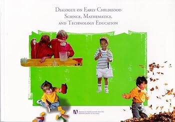 Paperback Dialogue on Early Childhood Science, Mathematics, and Technology Education Book