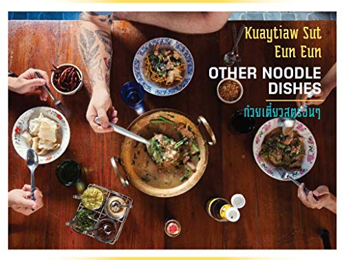 Pok Pok Noodles: Recipes from Thailand and Beyond [A Cookbook]
