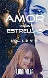 luna club villa alemana  Amor en las estrellas : Vol. 1, 2 y 3