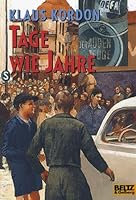 Tage wie Jahre 3407784341 Book Cover