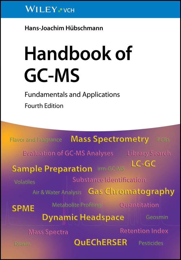 Handbook of GC-MS: Fundamentals and Applications (English Edition)