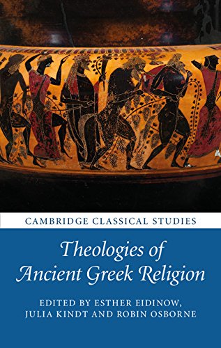 Theologies of Ancient Greek Religion (Cambridge Classical Studies)      Kindle Edition