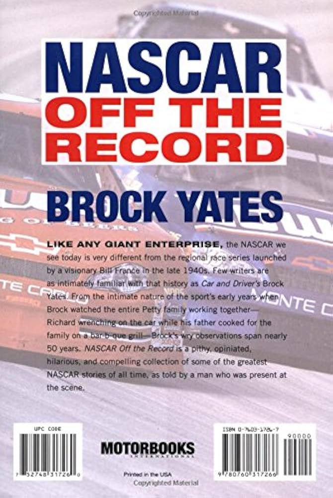 Nascar Off The Record: Yates, Brock W.: 9780760317266: Amazon.com