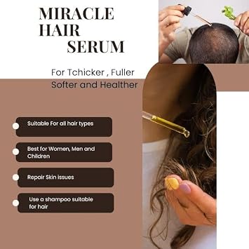 Miracle Hair Serum | Natural Hair Thickening & Nourishing Oil for Fuller | Healthier-Looking Hair Frizz Control | Shine Enhancer & Scalp Care Lightweight | Non-Greasy Formula (2 fl oz)