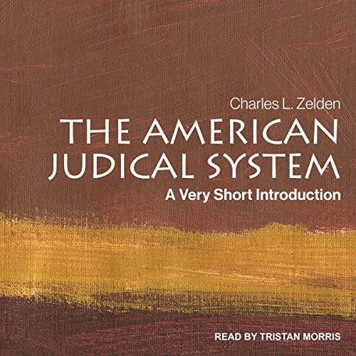 The American Judicial System by Charles L. Zelden episode artwork