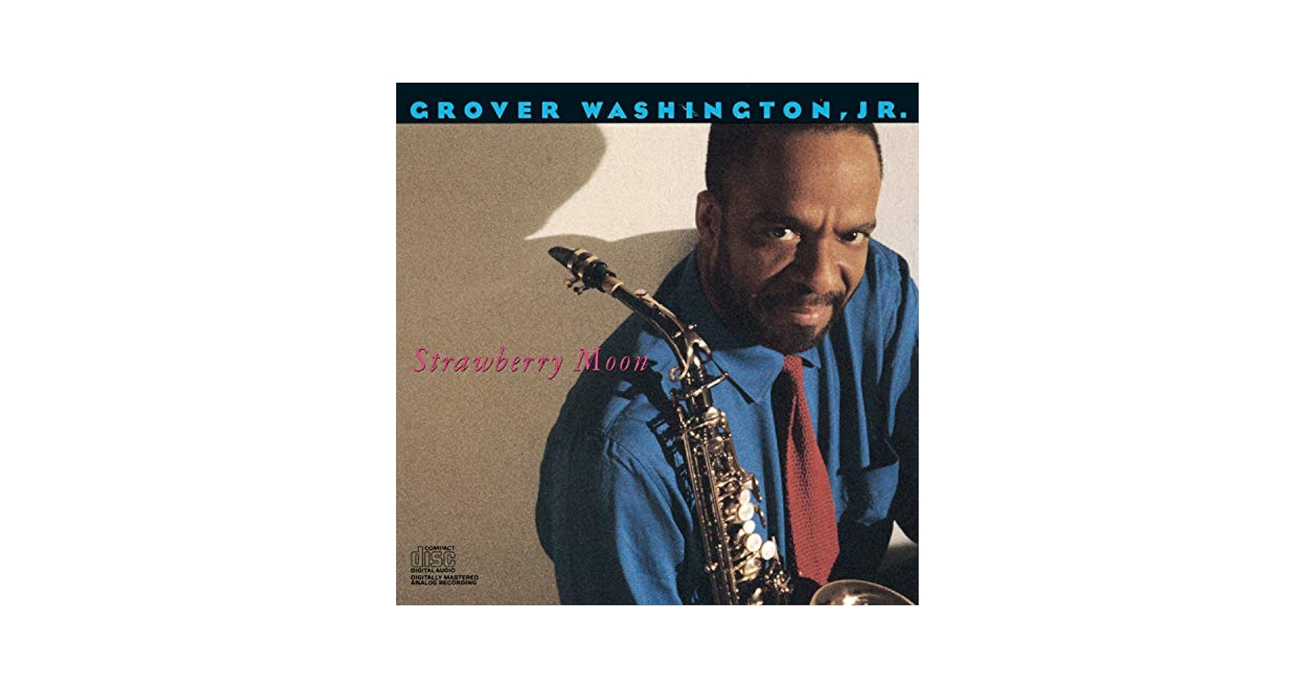 Grover Washington, Jr. - Strawberry Moon - Amazon.com Music