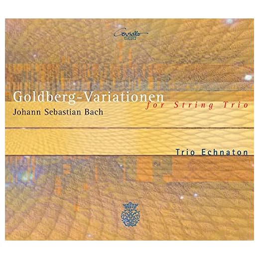 Johann Sebastian Bach: Goldberg-Variationen (arrangiert für Streichtrio)