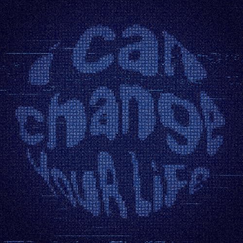 I Can Change Your Life [VINYL] - Vinyl release thumbnail