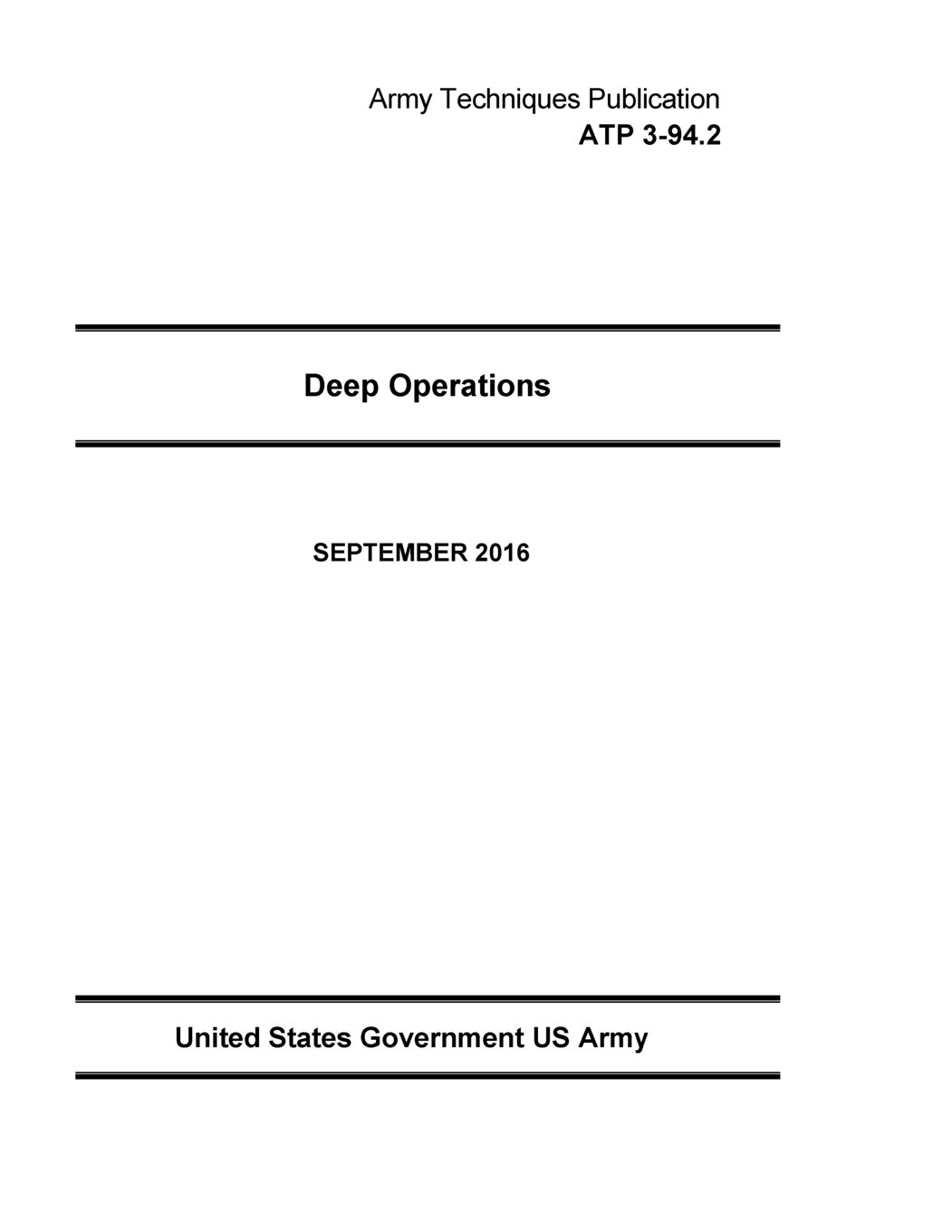 Army Techniques Publication ATP 3-94.2 Deep Operations September 2016
