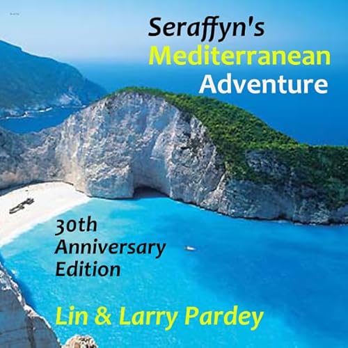 Seraffyn's Mediterranean Adventure Audiolivro Por Lin Pardey, Larry Pardey capa