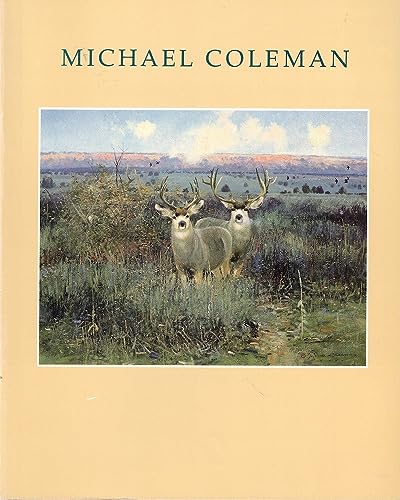 Michael Coleman, August 15-August 28, 1986: [exhibition and catalogue Michael Coleman, August 15-August 28, 1986: [exhibition and catalogue