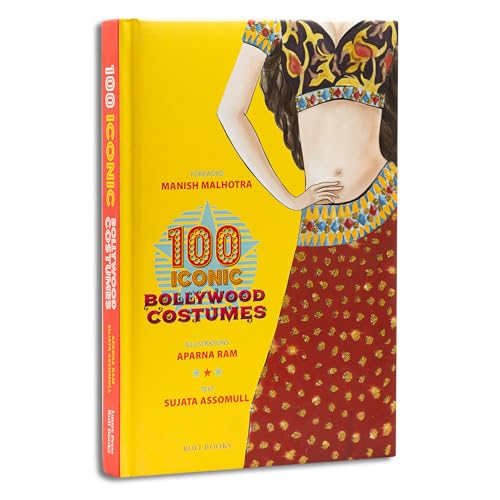 100 Iconic Bollywood Costumes