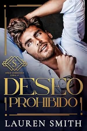 Deseo Prohibido (Rendición Seductora nº 4)