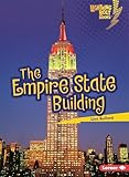 The Empire State Building (Lightning Bolt Books ® ― Famous Places)