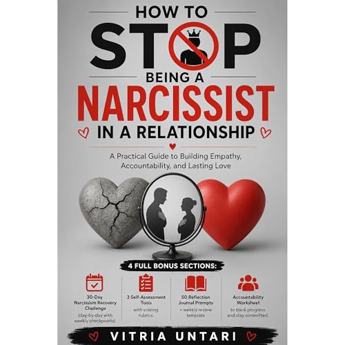 How to Stop Being a Narcissist in a Relationship