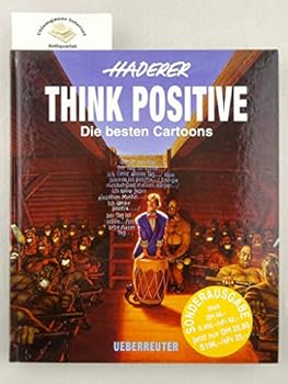 Hardcover Think Positive. Sonderausgabe. Die besten Cartoons. [German] Book