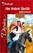 Her Ardent Sheikh (Texas Cattleman's Club: Lone Star Jewels) (Silhouette Desire, No 1358)