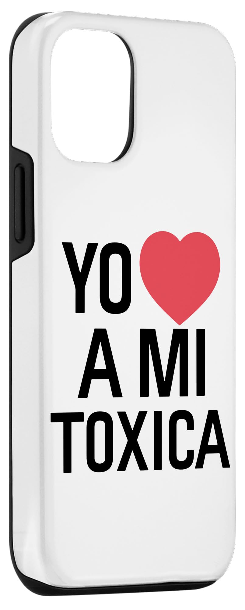 iPhone 14 Pro Yo Amo A Mi Toxica Latina Mexicana Funny Spanish Novia Girl Case - Image 3