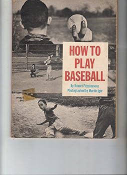 Paperback How To Play Baseball Book
