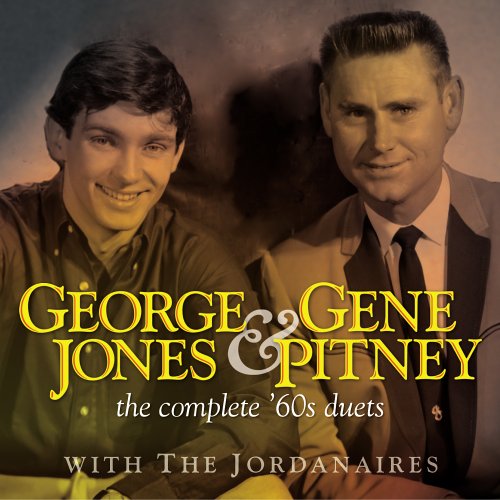 Complete 60's Duets With the Jordanaires [Audio CD] Jones, George; Pitney, Gene and Jordanaires