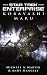 Kobayashi Maru (Star Trek: Enterprise Book 12)