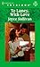 To Laney, With Love (Harlequin Intrigue, No. 516)