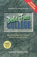 Debt Free College 0965968200 Book Cover