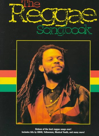 Photo de The Reggae Songbook: Sixteen of the Best Reggae Songs Ever! Includes Hits by Ub40, Yellowman, Musical Youth, and Many More!
