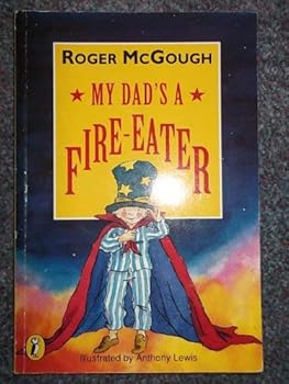 Paperback My Dad's a Fire-eater (Puffin Books) Book