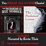 Cover of The Murders in the Rue Morgue and The Purloined Letter - Unabridged