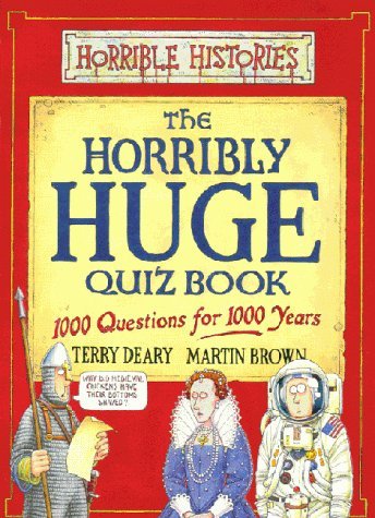 Horribly Huge Quiz Book
