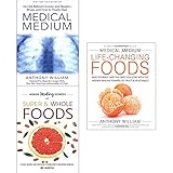 Read Medical medium anthony william collection with hidden healing powers 3 books set (medical medium [paperback], medical medium life-changing foods [hardcover], super and whole foods) Epub