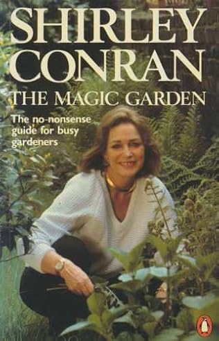 The Magic Garden By Shirley Conran