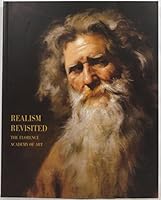 Realism Revisited: The Florence Academy of Art 3980718271 Book Cover