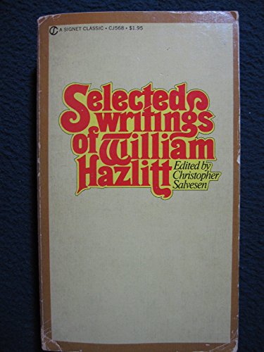 Hazlitt, the Selected Writings of William 0451505689 Book Cover
