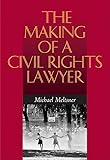The Making of a Civil Rights Lawyer