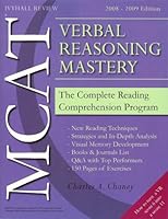 MCAT Verbal Reasoning Mastery: The Complete Reading Comprehension Program (How to Turn a VR Score 6 into an 11) 0981672108 Book Cover
