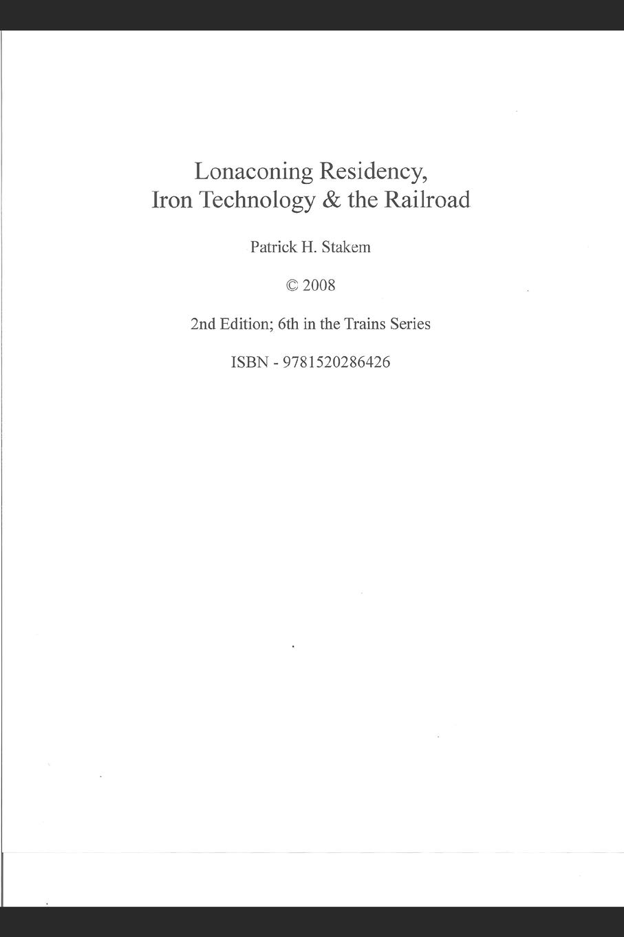 Lonaconing Residency Iron Technology & the Railroad
