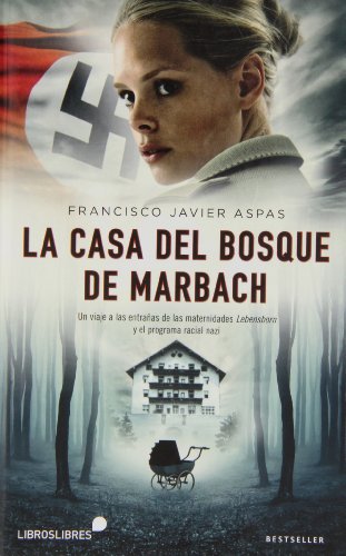 La casa del bosque de Marbach
