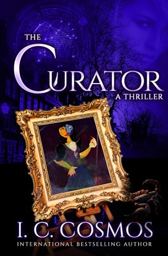 The Curator: A Thriller (Helen Dillon Thrillers)