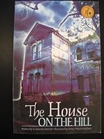 The House on the Hill 1404511903 Book Cover
